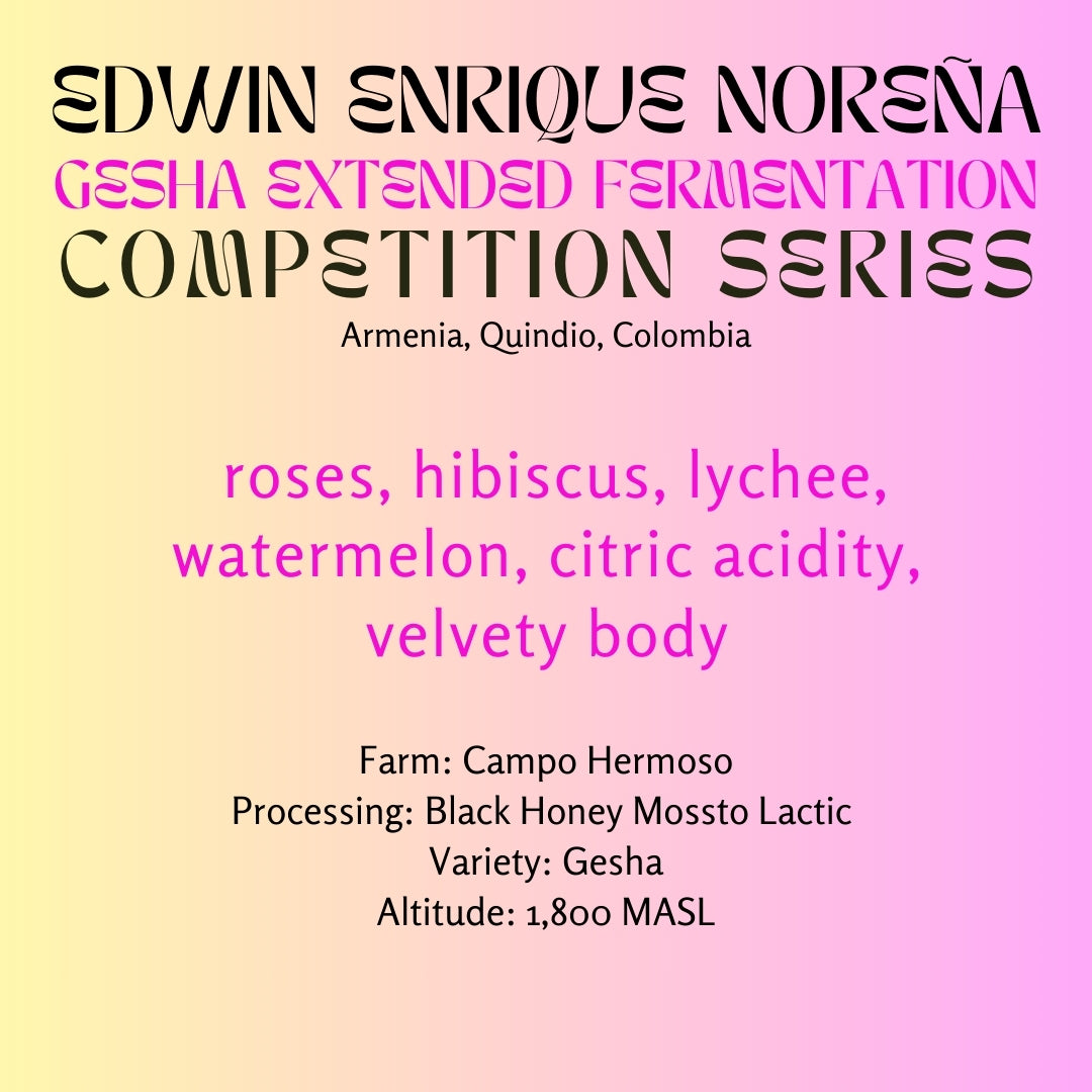 Image of Edwin Enrique Noreña · Black Honey Gesha · Competition Series