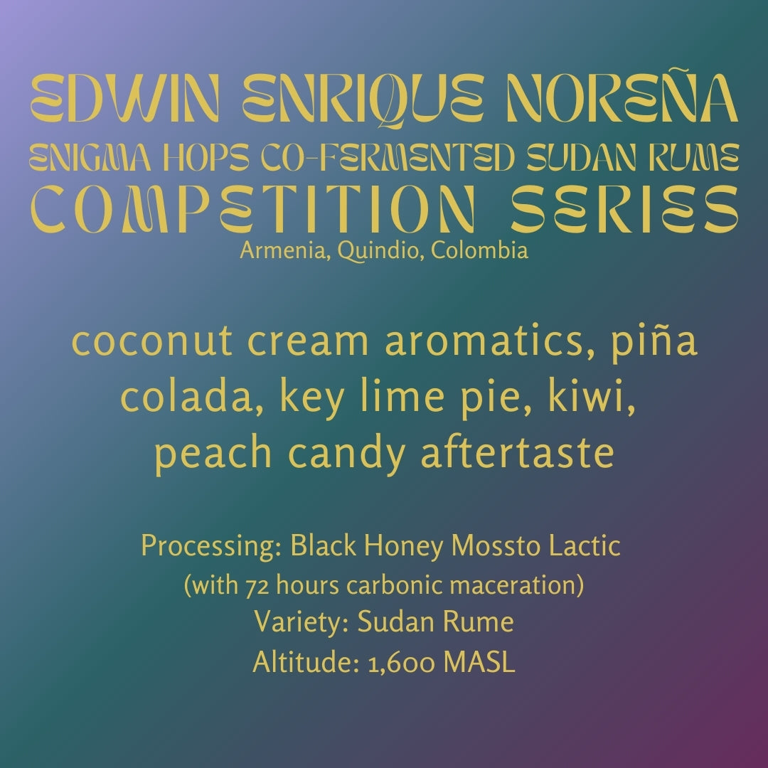 Image of Edwin Enrique Noreña · Black Honey Sudan Rume · Enigma Hops Co-Ferment